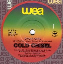 Cold Chisel : Choir Girl
